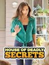 House of Deadly Secrets