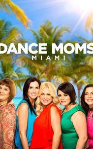 Dance Moms: Miami