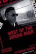 West Of The Jordan River