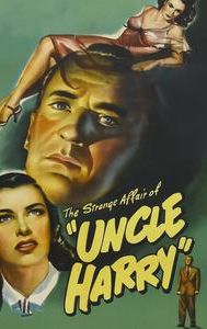 The Strange Affair of Uncle Harry