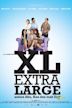 XL: Extra Large - Antara Aku, Kau, dan Mak Erot