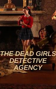 The Dead Girls Detective Agency