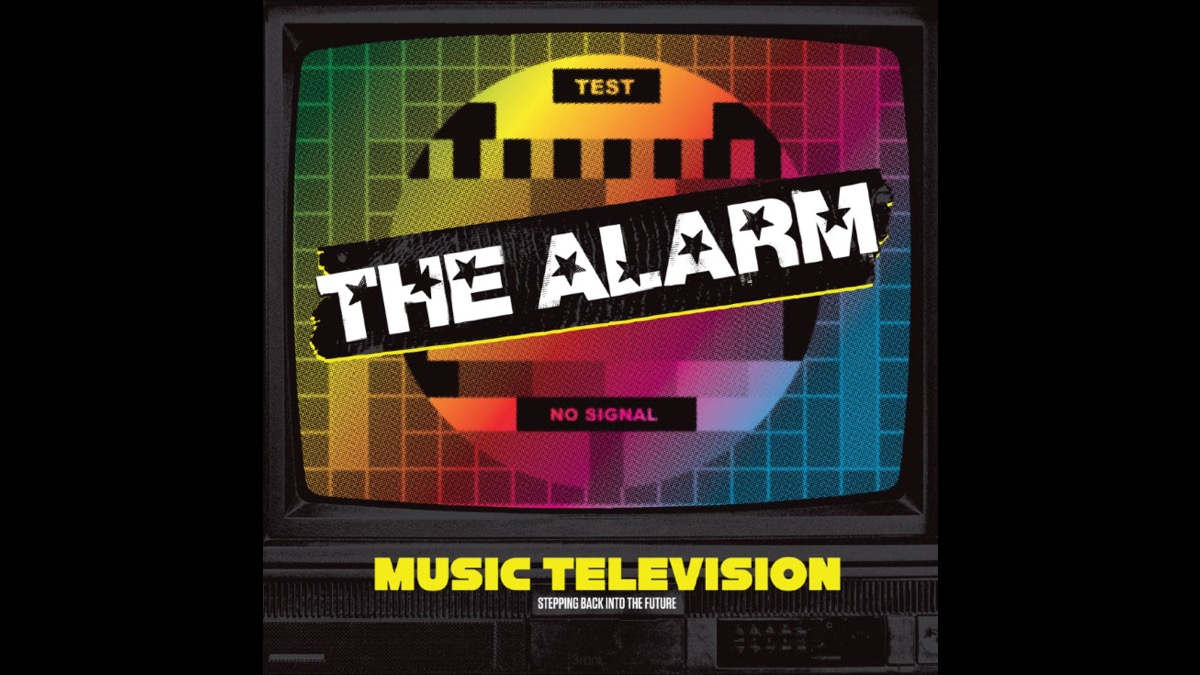 The Alarm Celebrates MTV's Golden Era With 'Music Television' Album