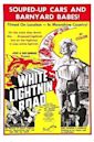 White Lightnin' Road