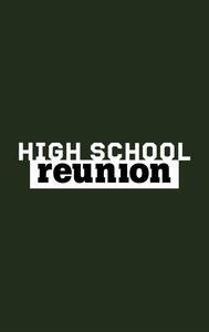 High School Reunion