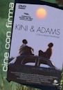 Kini et Adams