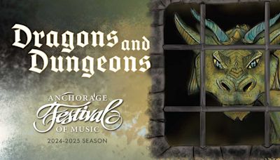 AFM: DRAGONS AND DUNGEONS Comes to Alaska PAC