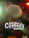 Self Made Comedy Series