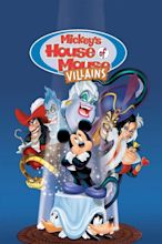 Mickey's House of Villains (2001) | The Poster Database (TPDb)