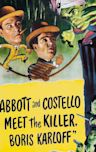 Abbott and Costello Meet the Killer, Boris Karloff