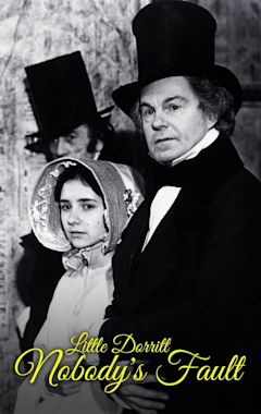 Little Dorrit Part Two: Little Dorrit's Story