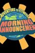Adventure to Fitness' Morning Announcements