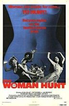 The Woman Hunt (1972) - Movie | Moviefone
