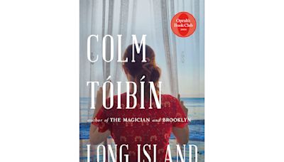 Oprah Winfrey's new book club pick is Colm Tóibín’s 'Long Island,' the sequel to 'Brooklyn'