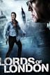 Lords of London