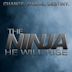 The Ninja He Will Rise | Action