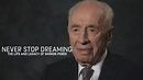 Never Stop Dreaming: The Life and Legacy of Shimon Peres (2018)