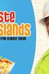 Taste the Islands with Chef Irie