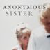 Anonymous Sister