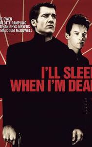 I'll Sleep When I'm Dead (2003 film)