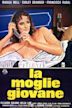 La moglie giovane