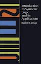 Introduction to Symbolic Logic and its Applications