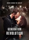 Generation Revolution | Drama, Thriller