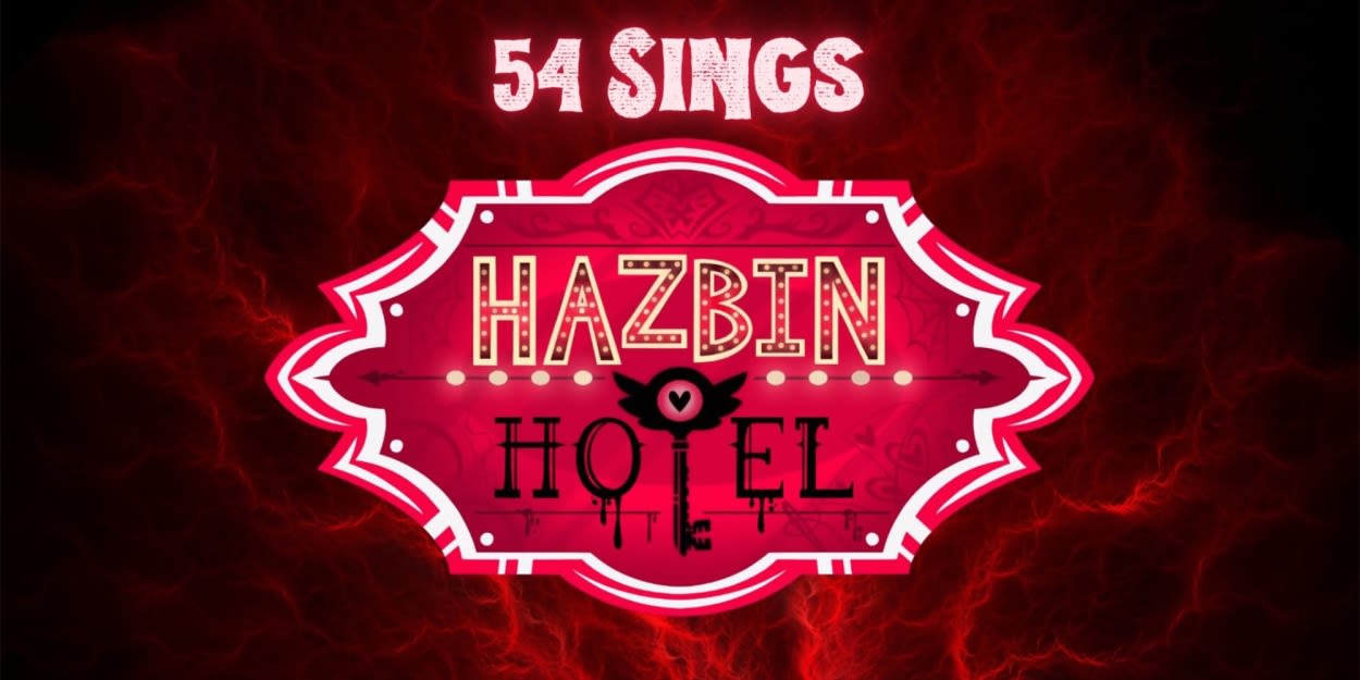 54 SINGS HAZBIN HOTEL to Play 54 Below This Month