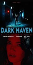 Dark Haven (2022) - Filming & Production - IMDb