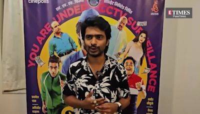 Prathamesh Parab: This movie is going to be a laughter treat for the audience | Marathi Movie News - Times of India