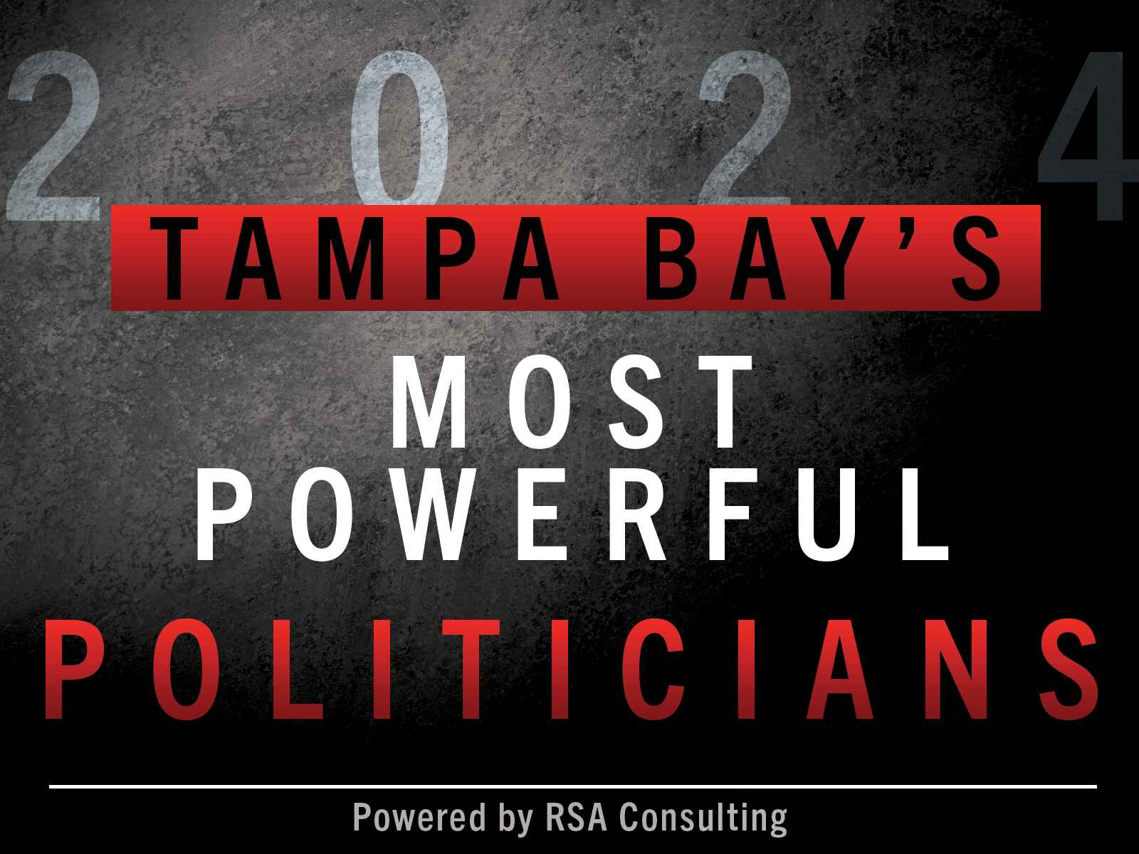11th annual list of Tampa Bay’s 25 Most Powerful Politicians