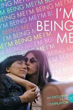 I'm Being Me (2020) — The Movie Database (TMDB)