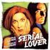 Serial Lover [Original Score]