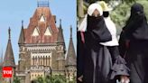 Bombay HC upholds Mumbai college's hijab ban, dismisses students' petition | Thane News - Times of India