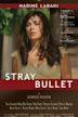 Stray Bullet