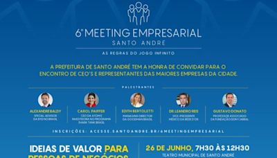 Santo André realiza 6º Meeting Empresarial dia 26 de junho