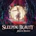 Sleeping Beauty: A Gothic Romance