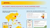 DHL survey finds 94% of Asia Pacific online shoppers abandon shopping cart if delivery options are not flexible