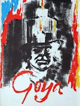 Goya or the Hard Way to Enlightenment