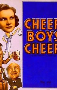 Cheer, Boys, Cheer