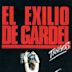 El exilio de Gardel