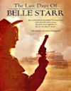 The Last Days of Belle Starr | Western