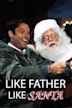 Like Father, Like Santa