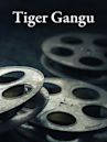 Tiger Gangu