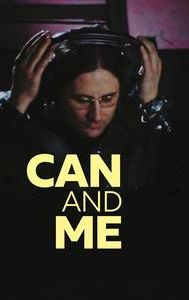 CAN and Me