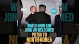 Watch How Kim Jong Un Welcomed Putin To North Korea