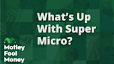 What's Up With Super Micro Computer?