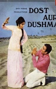 Dost Aur Dushman