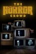 The Horror Crowd