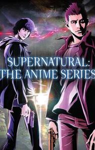 Supernatural: The Anime Series